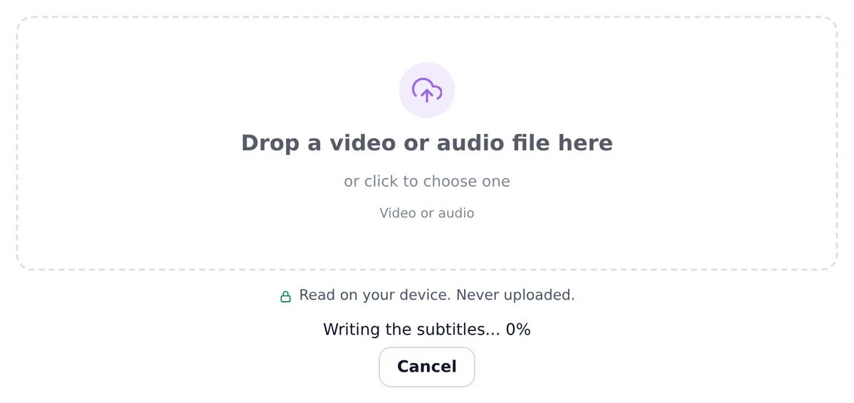 The tool during a run: the drop zone dimmed while the file is worked on, the status line Writing the subtitles... 0%, and the Cancel button under it.